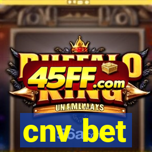 cnv bet
